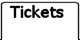 Tickets